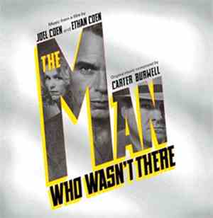 Carter Burwell - The Man Who Wasn't There