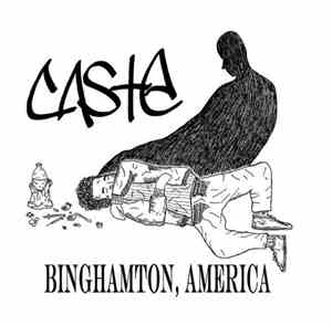 Caste  - Binghamton, America