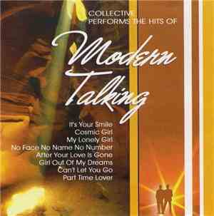Collective - Collective Performs The Hits Of Modern Talking