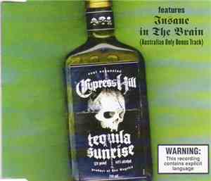 Cypress Hill - Tequila Sunrise
