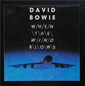 David Bowie - When The Wind Blows