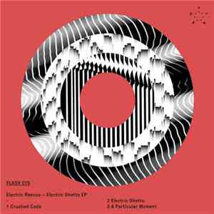 Electric Rescue - Electric Ghetto EP