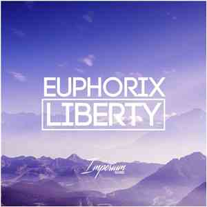 Euphorix - Liberty
