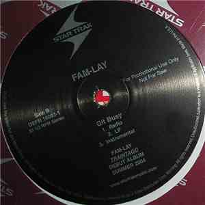 Fam-Lay - Fresh N Drivin’ / Git Busy