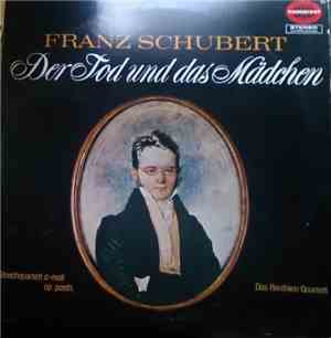Franz Schubert, Benthien Quartet - Der Tod und das Mädchen - Streichquartet ...