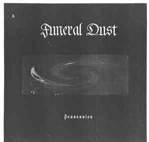 Funeral Dust  - Possession