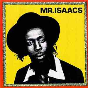 Gregory Isaacs - Mr. Isaacs