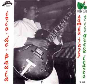 Irio De Paula - Samba Jazz at the Green Leaves