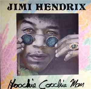 Jimi Hendrix - Hoochie Coochie Man