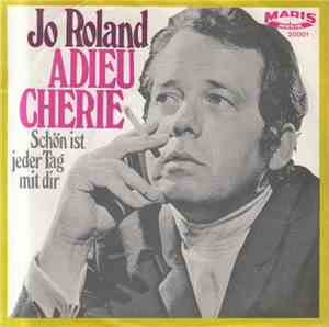 Jo Roland - Adieu Cherie