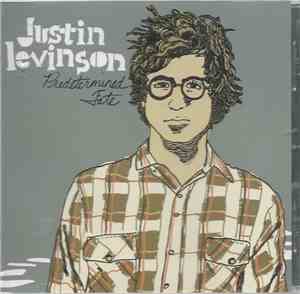 Justin Levinson - Predetermined Fate