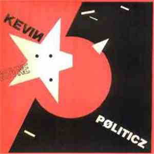 Kevin Coyne - Pøliticz
