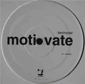 Kevin Yost - Motivate