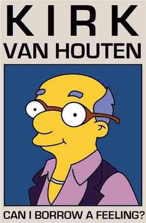 Kirk van Houten - Can I Borrow A Feeling?
