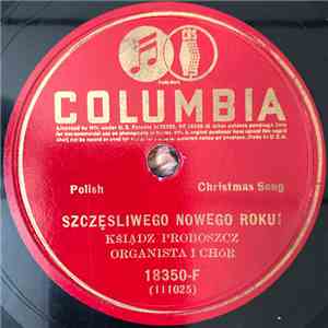 Ksiadz Proboszcz Organista I Chor - Sczesliwego Nowego Roku!/Wesolych sWait ...