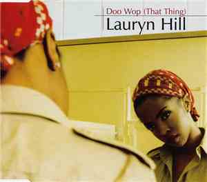 Lauryn Hill - Doo Wop (That Thing)