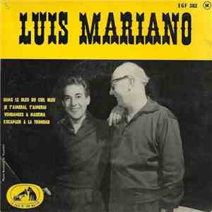 Luis Mariano - Dans Le Bleu Du Ciel Bleu