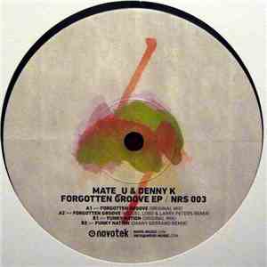 Mate_u & Denny K - Forgotten Groove EP
