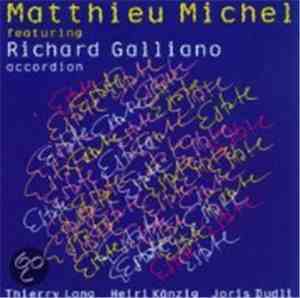 Matthieu Michel Featuring Richard Galliano - Estate
