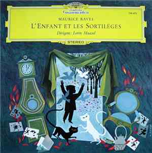 Maurice Ravel - Lorin Maazel - L'Enfant Et Les Sortilèges