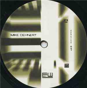 Mike Dehnert - Dico EP