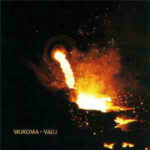 Mokoma - Valu