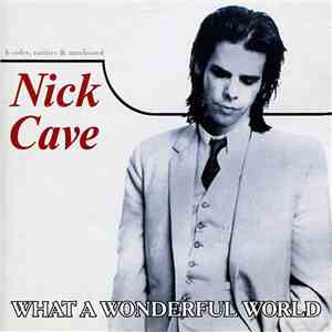 Nick Cave - What A Wonderful World