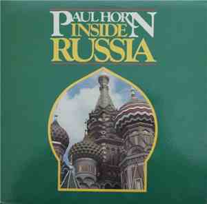 Paul Horn - Inside Russia