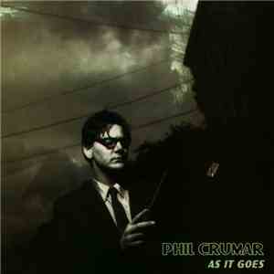 Phil Crumar - As It Goes
