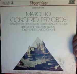 Pierre Pierlot, Jean-Pierre Rampal, Claudio Scimone - Concerto Per Oboe