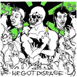 PRF - We Got Disease