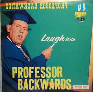 Professor Backwards - Laugh With Professor Backwards