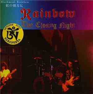 Rainbow - The Closing Night