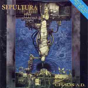Sepultura - Chaos A.D.