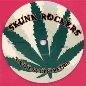 Skunk Rockers - U R The Nu Generation