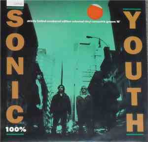Sonic Youth - 100%