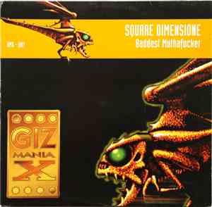 Square Dimensione - Baddest Muthafucker