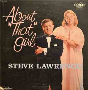 Steve Lawrence  - About ''That'' Girl