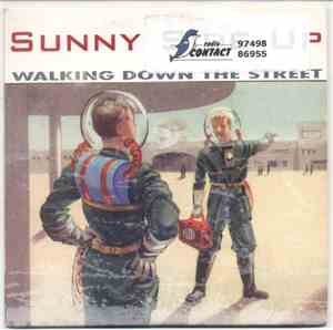 Sunny Side Up  - Walking Down The Street