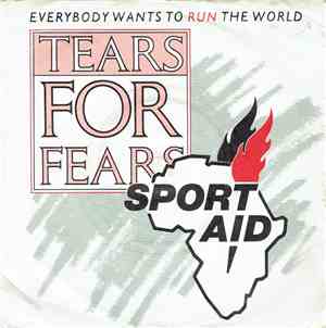Tears For Fears - Everybody Wants To Run The World