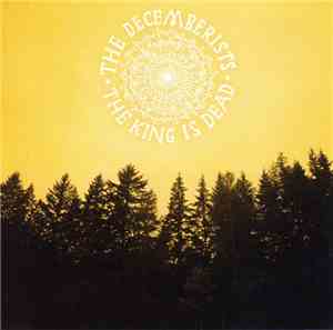 The Decemberists - The King Is Dead