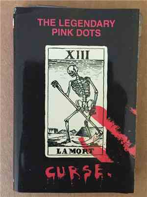The Legendary Pink Dots - Curse