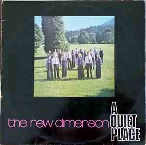 The New Dimension  - A Quiet Place