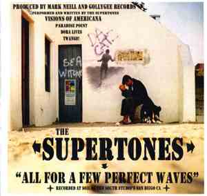 The Supertones - All For A Few Perfect Waves