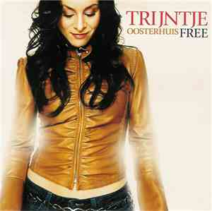 Trijntje Oosterhuis - Free