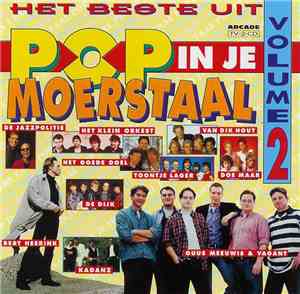 Various - Het Beste Uit Pop In Je Moerstaal - Volume 2