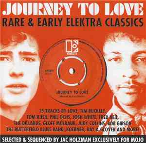 Various - Journey To Love (Rare & Early Elektra Classics)
