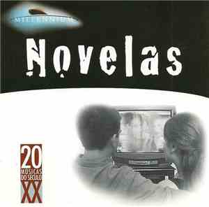 Various - Millennium - 20 Músicas Do Século XX - Novelas