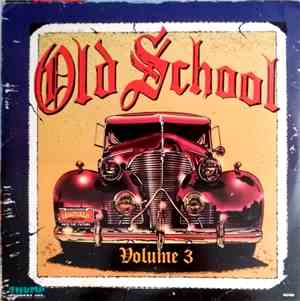 Various - Old School Volume 3