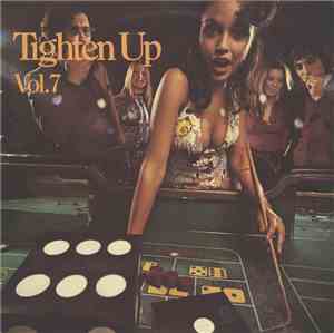 Various - Tighten Up Vol 7